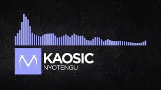 [Future Bass] - Kaosic - Nyotengu [Free Download]