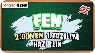 8.Sınıf Fen 2.Dönem 1.Yazılıya Hazırlık  #2025