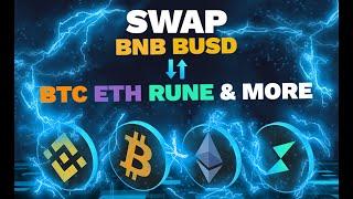 How to Swap BNB with BTC or ETH on THORSwap