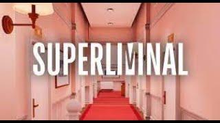 Superliminal Full Gameplay Part 1