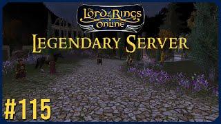 Preparations For The Company | LOTRO Legendary Server Episode 115 | The Lord Of The Rings Online