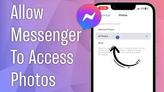 How to Allow Messenger to Access Photo