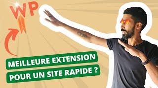 Tutoriel WP ROCKET pour un site WordPress très rapide !