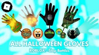 How to get ALL 5 HALLOWEEN GLOVES + BADGES in Slap Battles - ROBLOX (TUTORIAL)