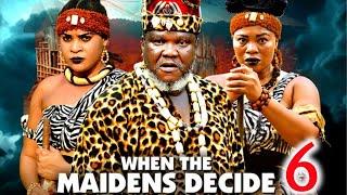WHEN THE MAIDENS DECIDE PT 6 (New Movie) 2025 Latest Nigerian Nollywood Epic Movie