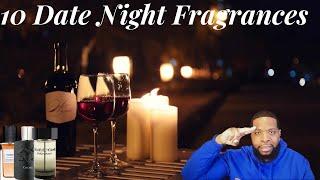 10 Fragrances All Men Need For Date Night | The Ultimate Date Night fragrance List 2023