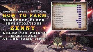 How to Farm Tempered Elder Investigation, Zenny, Materials and Research Points - MHW PC