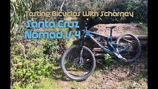 Testing Bicycles With Scharney: Santa Cruz Nomad V.4 (C-level Carbon & Alloy)