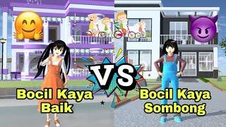 Bocil Kaya Baik VS Bosil Kaya yang Sombong | Sakura School Simulator