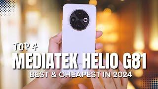 [TOP 4] Phone with MediaTek Helio G81 Chipset, Best & Cheapest in 2024!