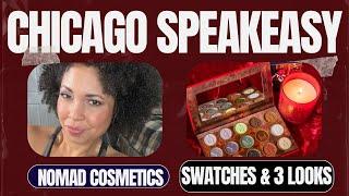 New Nomad Cosmetics CHICAGO SPEAKEASY Eyeshadow Palette! (*PR)