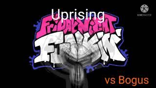 FNF vs Bogus OST - Uprising