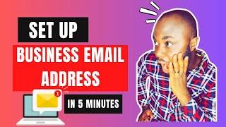 Setup Up A Professional Looking Business Email Address With Your Domain Name