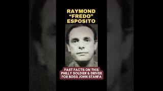 RAYMOND “FREDO” ESPOSITO | The Rise & Fall of A Philly Mobster & STANFA Ally #phillymob