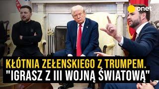 Awantura w Białym Domu. Tak wyglądała scysja między Trumpem i Zełenskim [POLSKIE NAPISY]