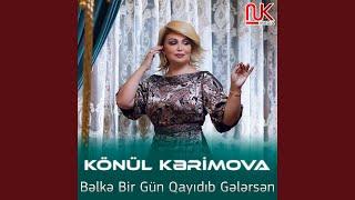 Bəlkə Bir Gün Qayıdıb Gələrsən