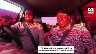 Exploring Mandera’s Growth:A Ride with the Top MCA to Witness Devolution's Success Under Gov. Khalif