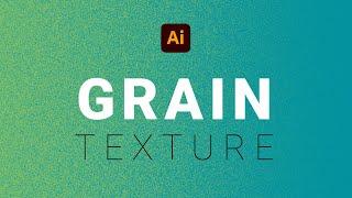 How to create a Grain Texture in Adobe Illustrator | Tutorial for Beginners