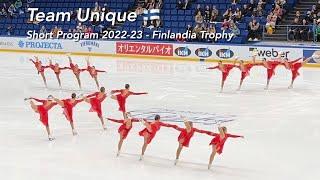 Team Unique - Short Program - Synchronized Skating - Finlandia Trophy 2022