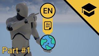 UE4 Localize A Game In 30 Minutes - Part #1 - Translation Localization Tutorial