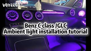 This is a Professional Ambient Light Installation Tutorial: Mercedes Benz C Class GLC Ambient Led