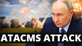 RUSSIA SLAMMED WITH ATACMS ATTACK, FRANCE APPROVES SCALP! Breaking War News With The Enforcer 1004