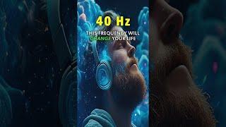 This Frequency Will Change your (Life) - PURE Gamma 40 Hz BINAURAL Beats for Instant FOCUS