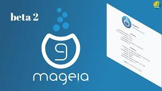 Mageia 9 beta 2   #linux