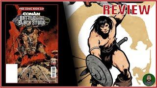 COMIC REVIEW: CONAN THE BARBARIAN | 2024 FREE COMIC BOOK DAY: BATTLE OF THE BLACK STONE #0