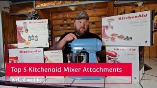 Top 5 KitchenAid Stand Mixer Attachments