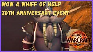 Wow A Whiff of Help Quest - 20th Anniversary Event