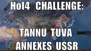 Hearts of Iron 4 Challenge: Tannu Tuva annexes Soviet Union