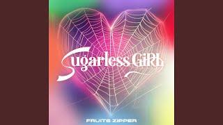 Sugarless GiRL