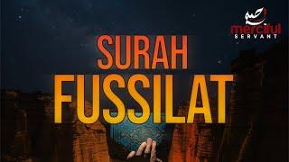 SURAH FUSSILAT (POWERFUL QURAN RECITATION)