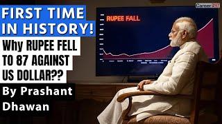 FIRST TIME IN HISTORY Indian Rupee Hits 87 Against the Dollar | Will it fall more?By Prashant Dhawan
