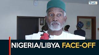 Nigeria/Libya Face-Off: Foreign Affairs Minister Summons Libyan Charge d'Affairs