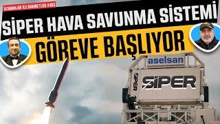 Siper Hava Savunma Sistemi Göreve Başlıyor