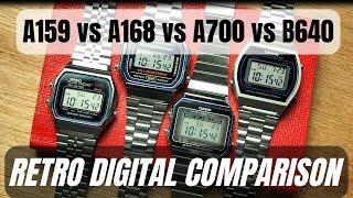 Casio Retro Digital Comparison : A159 (A158), A168, A700, B640 (A159W/A158W, A168W, A700W, B640W)