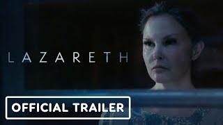 Lazareth - Official Trailer (2024) Ashley Judd, Katie Douglas