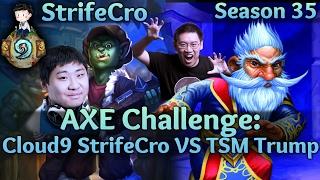 AXE Challenge: Cloud9 StrifeCro vs TSM Trump