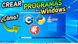 CÓMO CREARPROGRAMAS en Windows / Que SE NECESITA para PROGRAMAR!