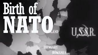 Birth of NATO | 4 April 1949