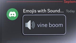 Discord Emojis with Sound…