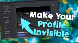 How To Make Your Discord Profile Invisible