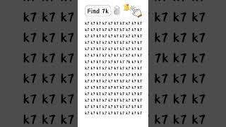 Find the number 7k only 5 seconds #foryou