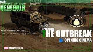 GLA01 [Operation : The Outbreak]  CNC Generals Zero Hour #Cinema FANMADE Supakrid