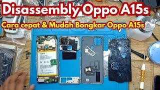 Cara Bongkar Oppo A15 A15s Dengan Mudah