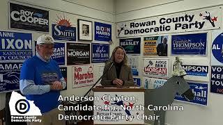 Rowan Democrats - Anderson Clayton - North Carolina Democratic Party Chair Candidate