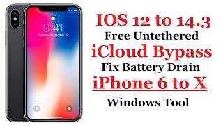 Free Untethered iCloud Bypass | Fix Battery Drain | iPhone 6 to X | Windows Tool |