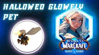 Hallowed Glowfly Pet | Secret Treasure: Hallowfall Sparkfly | Use Sparkbug Jar | Radiant Remnant